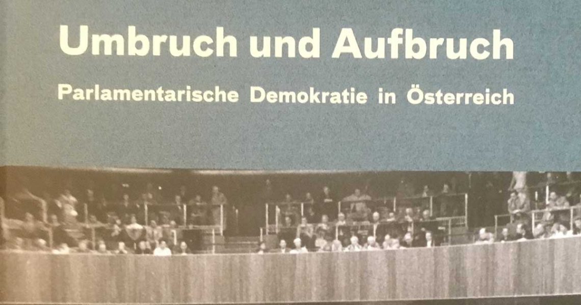 Buchcover "Umbruch und Aufbruch – Parlamentarische Demokratie in Österreich"
